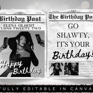 Peut inclure: Annonce d'anniversaire en noir et blanc, style journal. Le côté gauche indique "Birthday Post" avec "ELENA GILBERT TURNS TWEETY TWO" et "Happy Birthday". Le côté droit dit "The Birthday Post" avec "GO SHAWTY, IT'S YOUR Birthday!"