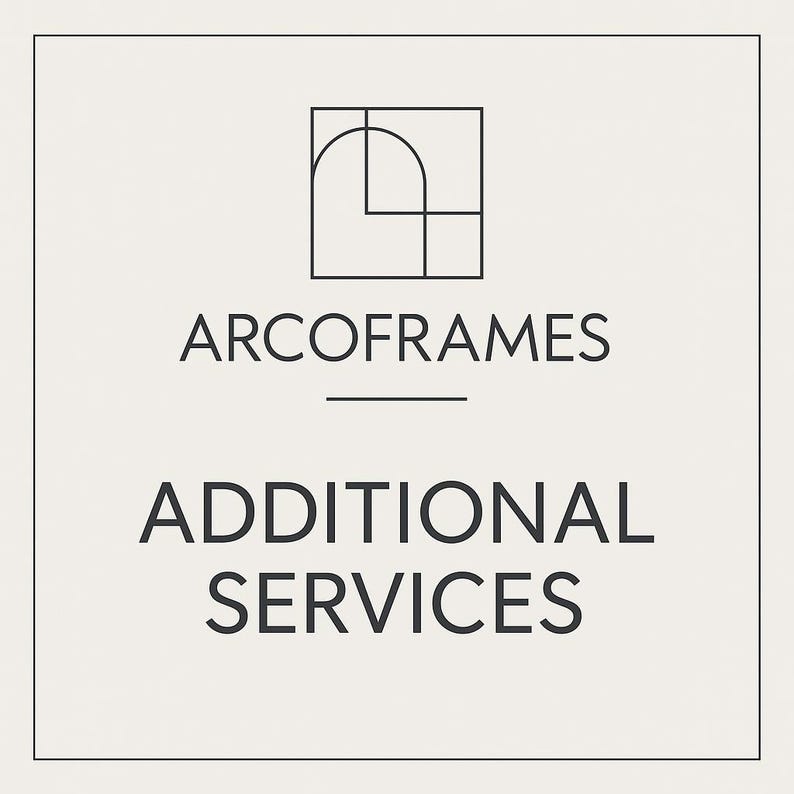 Peut inclure: Graphique carr&eacute; avec le texte "ARCOFRAMES" au-dessus des mots "ADDITIONAL SERVICES". Le logo est un dessin au trait noir d'une arche et d'un carr&eacute;. Le fond est de couleur beige clair.