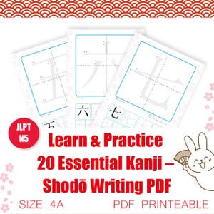 Puede incluir: Hojas de papel blancas con caracteres kanji para aprender y practicar. Se muestra el texto "Learn & Practice 20 Essential Kanji - Shodō Writing PDF". Es visible un círculo rojo con "JLPT N5", junto con un conejo de dibujos animados.