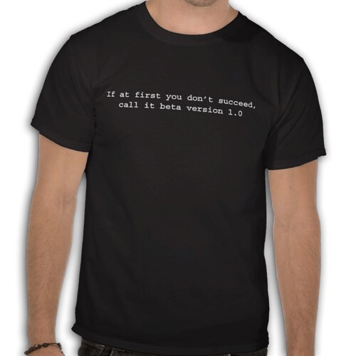 Geek Tee Funny Geek Tee Tshirt T-shirt If at First You | Etsy