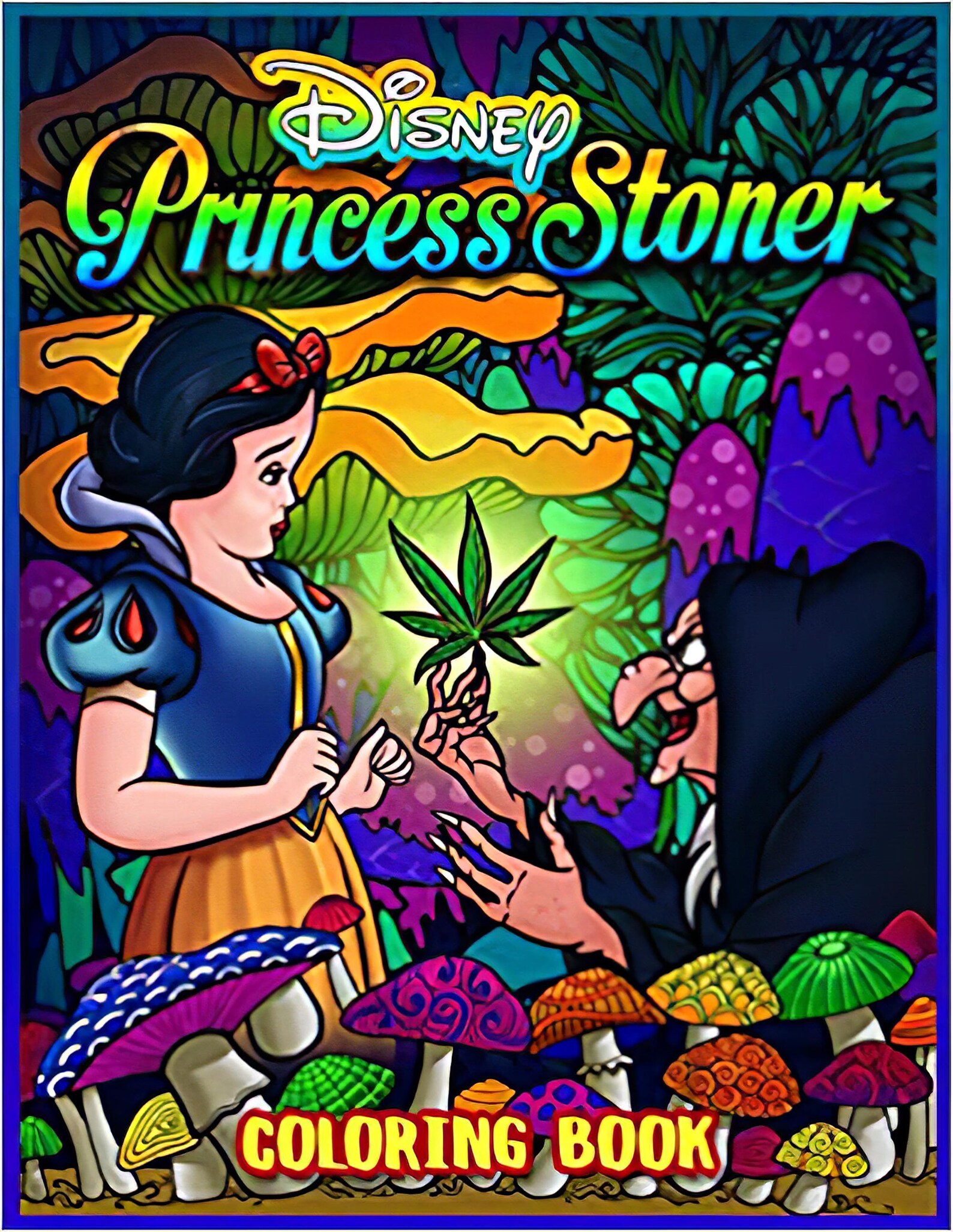 Princess Stoner Coloring Book: Trippy Psychedelic Stoner Coloring Books ...