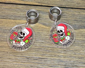 On The Petty List Dangle Ear Tunnels, Plugs Gauges, Stretched Ear Jewelry, Piercing Gift, Santa Skeleton, Christmas Earrings