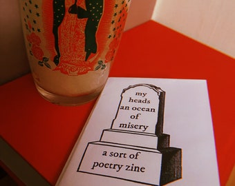 My heads an ocean of misery - poetry zine