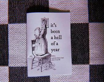 It’s Been a Hell of a Year perzine