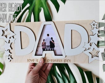 Love Is the Greatest Gift Photo Frame | Laser Cut File | 10x15 cm DIY Frame | Glowforge, CNC, svg, dxf, CDR | Father’s Day Gift