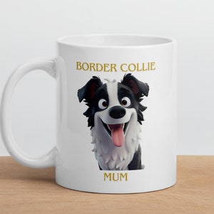 Border Collie Mum Mug: 11oz Ceramic Dog Lover Gift