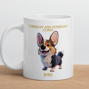 Cute Dog Mugs Funny Dog Mugs Cartoon Style Dog Mugs 11 Ounce White Ceramic Cardigan and Pembroke Corgi Dad Dog Mug