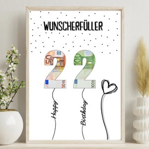 PDF - Self Print Geldgeschenk 22. Geburtstag Geburtstagsgeschenk Geschenkidee Happy Birthday 22 Geburtstag Geschenk zum 22. Geburtstag