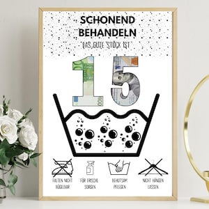 Geldgeschenk voor 15 Geburtstag | A4 | Glückwunschkarte lustig | Das gute Stück ist 15 | Last-Minute-cadeau van de dag | Pdf