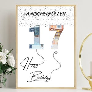 Geldgeschenk zum 17 Geburtstag | A4 | Geld kreativ verschenken | Wunscherfüller | Last-Minute Geschenk zum Selbstdrucken | PDF