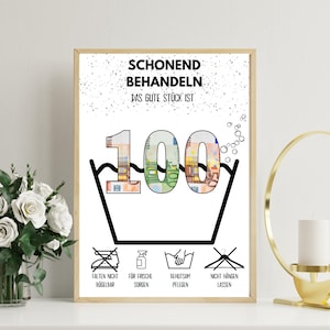 Geldgeschenk zum 100 Geburtstag | A4 | Geld kreativ verschenken | Das gute Stück ist 100 | Last-Minute Geschenk zum Selbstdrucken | PDF