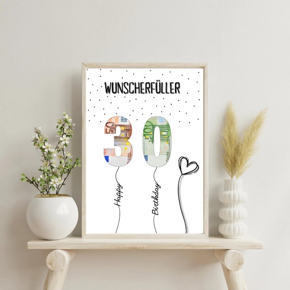 PDF - Self Print Geldgeschenk 30. Geburtstag Geburtstagsgeschenk Geschenkidee Happy Birthday 30 Geburtstag Geschenk zum 30. Geburtstag