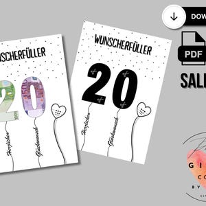 May include: A printable card with the number 20 in black balloons. The number 20 is also represented by euro bills. The text "WUNSCHERF&Uuml;LLER" is at the top of the card. The text "Herzlichen Gl&uuml;ckwunsch" is written below the balloons.