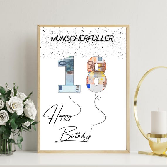 Geldgeschenk zum 18 Geburtstag | A4 | Geld kreativ verschenken | Wunscherfüller | Last-Minute Geschenk zum Selbstdrucken | PDF