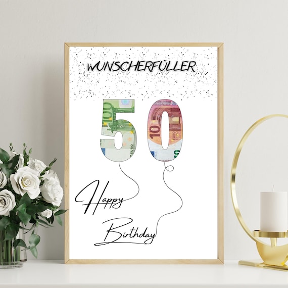 Geldgeschenk zum 50 Geburtstag | A4 | Geld kreativ verschenken | Wunscherfüller | Last-Minute Geschenk zum Selbstdrucken | PDF