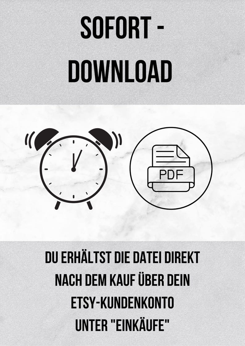 May include: Black and white illustration of an alarm clock and a PDF file icon. Text reads "SOFORT - DOWNLOAD" and "DU ERH&Auml;LTST DIE DATEI DIREKT NACH DEM KAUF &Uuml;BER DEIN ETSY-KUNDENKONTO UNTER "EINK&Auml;UFE""