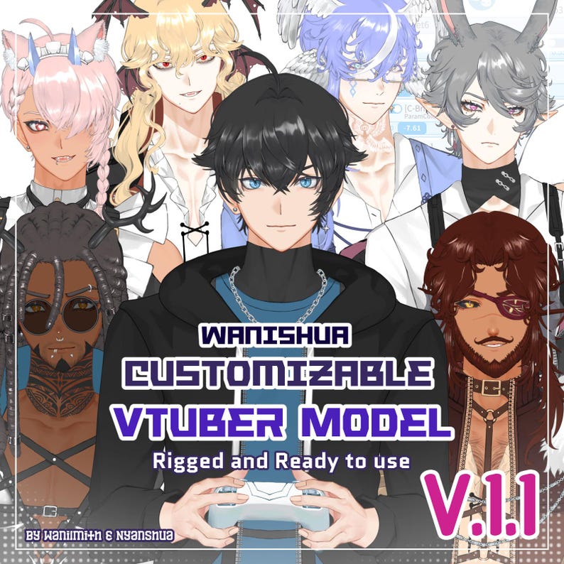 May include: Promotional image for a customizable VTuber model. The image features several anime-style character designs with various hair colors and accessories. Text on the image reads "WANISHUA CUSTOMIZABLE VTUBER MODEL Rigged and Ready to use V.1.1".