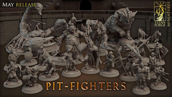 Titan Forge Stl Pack |  PIT-FIGHTERS May 2021  Stl Pack | Rpg Stl | Dnd Stl | Tabletop Stl | Best Stl Bundle