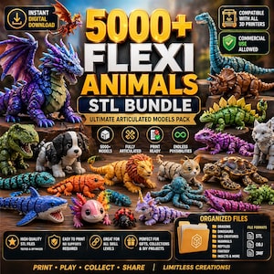 May include: An advertisement for a digital STL bundle featuring over 5000 articulated flexi animal models. The image displays a variety of colourful 3D-printed animal figures, such as dragons, dinosaurs, and sea creatures. Text includes "5000+ Flexi Animals STL Bundle."