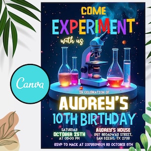 May include: A colorful invitation for a 10th birthday party with a science theme. The invitation features a microscope, beakers, and the text "Come Experiment with us" in rainbow colors. The party is for Audrey and will be held on Saturday, October 25th at 5:00 PM at Audrey's house.