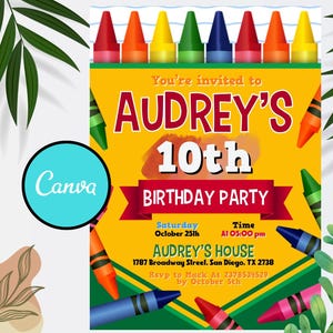 May include: A yellow and green birthday party invitation with a colorful crayon border. The invitation says "You're invited to Audrey's 10th Birthday Party" with details about the party date, time, and location.