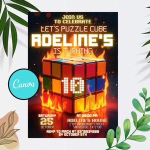May include: A birthday party invitation featuring a colorful Rubik's Cube engulfed in flames. The invitation reads "Let's Puzzle Cube Adeline's is Turning 10" with event details. A Canva logo is in the corner.