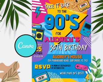 May include: A colorful 90s-themed birthday invitation. The design features the text "Take it back to the 90's for Audrey's 30th Birthday". Includes retro graphics of a boombox, cassette tapes, and a game console. The RSVP details are also included.