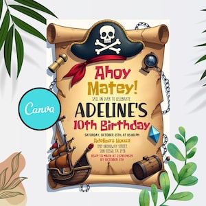 Puede incluir: Una invitación de cumpleaños con temática pirata sobre papel pergamino. El diseño incluye un sombrero de pirata con una calavera y huesos cruzados, un cofre del tesoro, un barco y el texto "Ahoy Matey!" y "Adeline's 10th Birthday". El logotipo de Canva es visible.