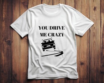 Camiseta divertida de coche, camiseta de hombre, camiseta de mujer, camiseta unisex, divertida, camiseta divertida, camiseta de coche, camiseta, camiseta con texto, camiseta sencilla.