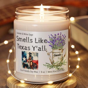 Personalized Smells Like Texas Candle: Lavender Sage Soy Candle