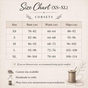 May include: A corset size chart (XS-XL) with bust, waist, and hip measurements in centimeters. The chart includes sizes XS to XL, with corresponding measurements. Text states: "If you are between sizes, we recommend sizing up for comfort."