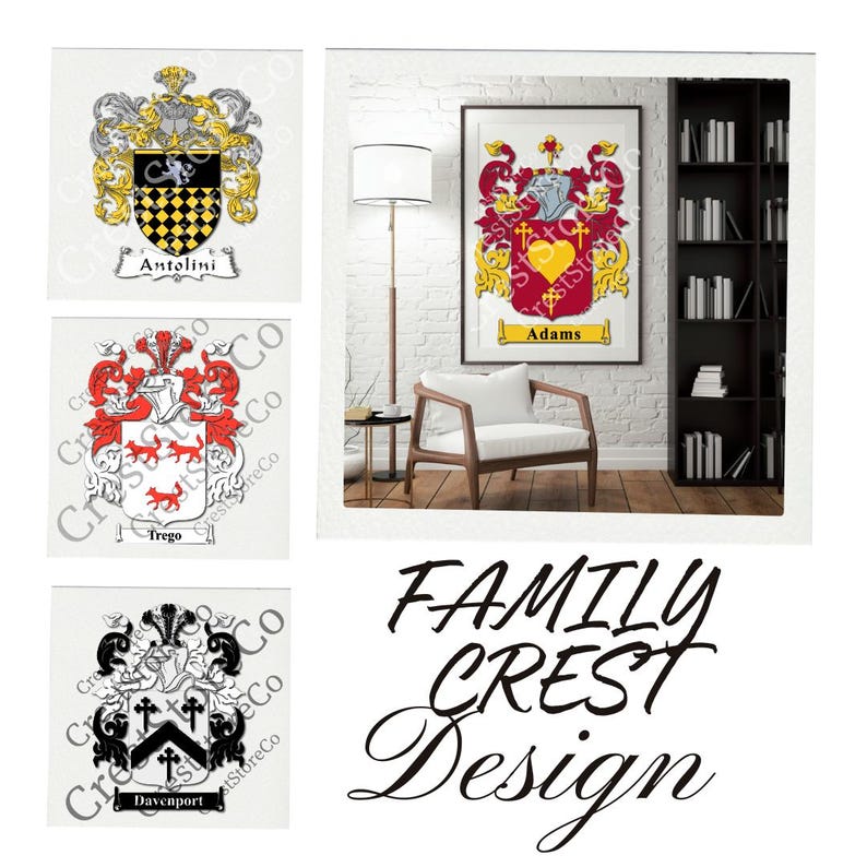 May include: A digital illustration of three family crests, each with a different design and name. The crests are displayed on a white background with the text "FAMILY CREST Design" below.