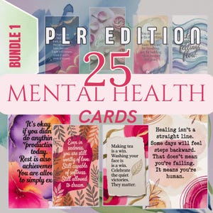 Mental Health Affirmation Cards: 25 Editable PLR Quotes for Self-Care and Wellness