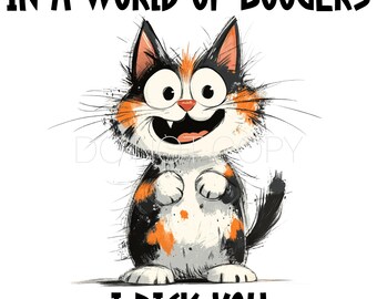 Em um mundo de Boogers eu escolho você PNG arquivo digital para download