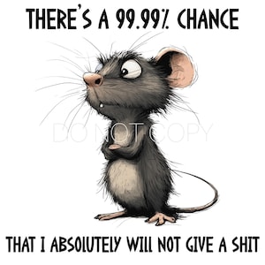 Er is 99,99% kans dat het mij absoluut geen reet kan schelen digitaal png-downloadbestand