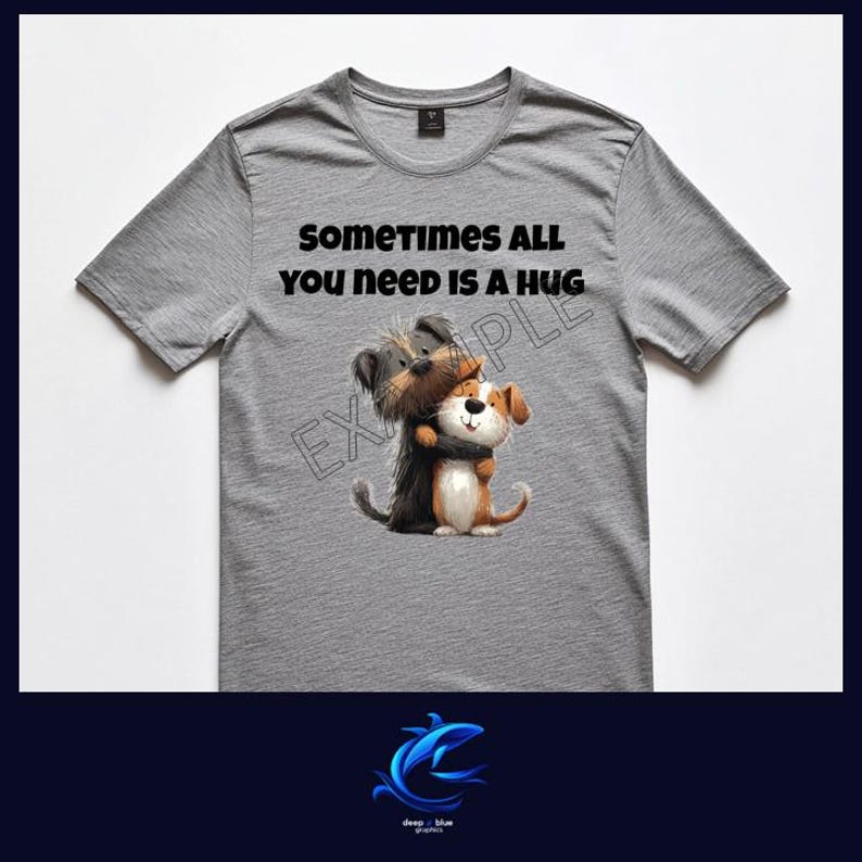 Sometimes All You Need is A Hug PNG Digital Download File - Etsy