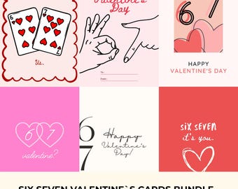 Six Seven Valentines Cards Bundle | Trendy Teen Printable School 67 | Six Seven Meme