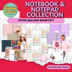 May include: A collection of notebooks and notepads with various designs, including floral patterns, illustrations, and inspirational quotes. The image features the text "NOTEBOOK & NOTEPAD COLLECTION" and "WITH SELLING RIGHTS!!!". The notebooks and notepads are available for download.