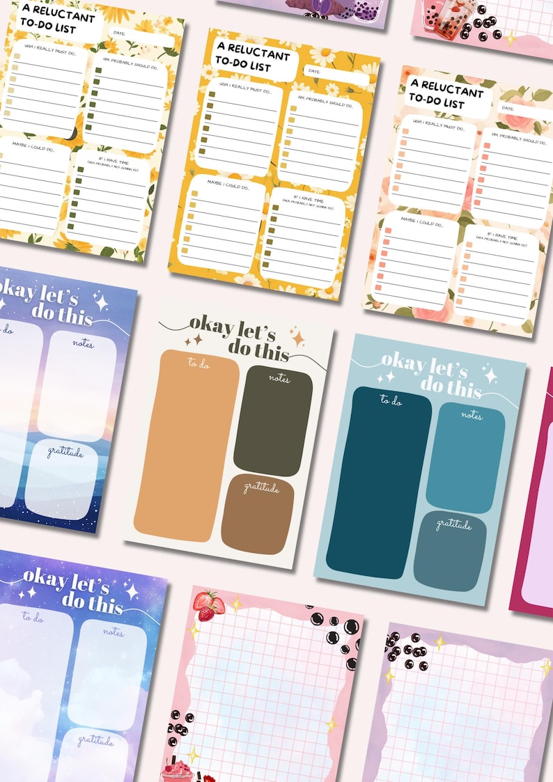May include: A collection of colorful notepads with various designs and text. Some notepads feature floral patterns and the text "A Reluctant To-Do List." Other notepads have the text "okay let's do this" with sections for to-do lists, notes, and gratitude.