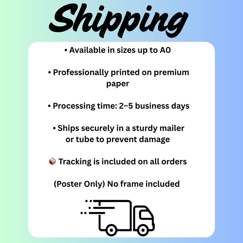 Peut inclure: Image avec le mot "Shipping" en noir et en &eacute;criture cursive. Des puces &eacute;num&egrave;rent les informations sur le produit, notamment les tailles jusqu'&agrave; AO, le papier de qualit&eacute; sup&eacute;rieure, le d&eacute;lai de traitement, l'exp&eacute;dition s&eacute;curis&eacute;e et le suivi.