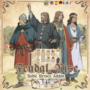 Puede incluir: Caja de juego de mesa "Feudal Rise: Noble Heroes Addon" con ilustraciones de cuatro personajes medievales. La caja tiene un fondo beige, bordes decorativos e iconos que indican el número de jugadores, el rango de edad y la duración del juego.