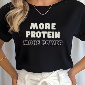 more protein more power shirt, fitness, gym shirt, powerlifting, motivational shirt, workout clothes, vintage gym shirt, funny workout shirt