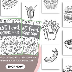 May include: Black and white coloring book cover with the text "Fast Food Coloring Book". The cover features a variety of fast food items, including french fries, hamburgers, ice cream, and donuts.