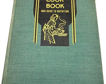 Vintage Copy of “The Homemaker’s Cookbook”