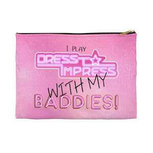 Ich spiele Dress to Impress mit meiner BADDIES DTI Dress to Impress Roblox Fashion Game Accessory Pouch