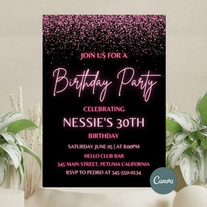 Pink GLiter Invitation,  Women Birthday Invitation, Neon Invitation, Pink Birthday Party Invitation, 30th birthday, Any Age Editable canva