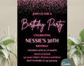 Pink GLiter Invitation,  Women Birthday Invitation, Neon Invitation, Pink Birthday Party Invitation, 30th birthday, Any Age Editable canva