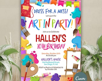 Puede incluir: Una invitación colorida a una fiesta de cumpleaños para un 10º cumpleaños con el tema "Art in Party!" La invitación presenta una paleta de pintura, pinceles y un fondo salpicado de pintura. El texto de la invitación dice: "Dress for a Mess! Let's put the Art in Party! Join us to Celebrate Hallen's 10th Birthday. Saturday, October 25th at 05:00 pm. Hallen's House 154 Markboard Street, San Diego, FL 143. RSVP to Mack at 27856456378 by October 5th."