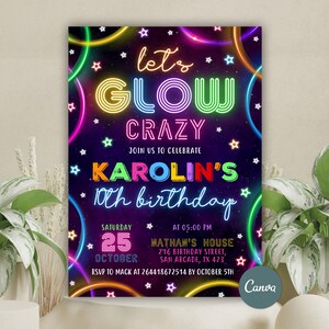 Editable Glow Invitation, Glow Birthday Party Invitation, Glow Crazy Birthday Invitation, Neon Glow Invites, Neon Light, Any Age Birthday