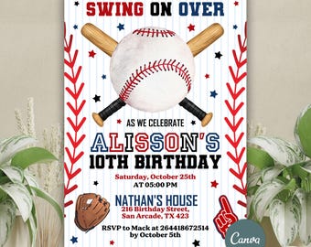 May include: Baseball-themed birthday party invitation with a red, white, and blue baseball, bats, and a glove. The invitation says "Swing on Over" and "Alisson's 10th Birthday".